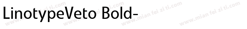 LinotypeVeto Bold字体转换